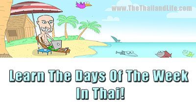 Thai Lesson: Days of The Week & Months of The Year