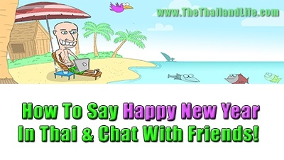 How To Say Happy New Year In Thai & Chat With Friends! [Video Lesson]